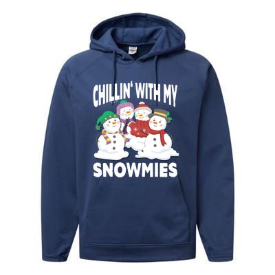 Chillin' With My Snowmies Christmas Snow Cool Gift Performance Fleece Hoodie