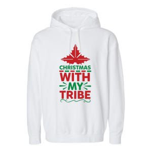 Christmas With My Tribe Garment-Dyed Fleece Hoodie