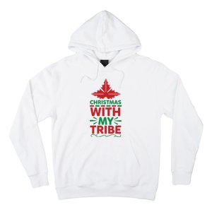 Christmas With My Tribe Hoodie