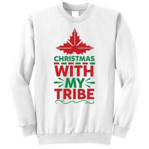 Christmas With My Tribe Sweatshirt