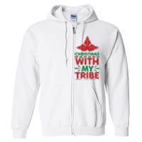 Christmas With My Tribe Full Zip Hoodie