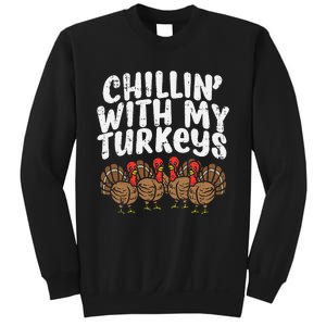 Chillin With My Turkeys Thanksgiving Sweatshirt