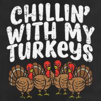 Chillin With My Turkeys Thanksgiving 25L Jumbo Tote