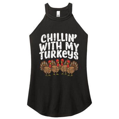 Chillin With My Turkeys Thanksgiving Women's Perfect Tri Rocker Tank