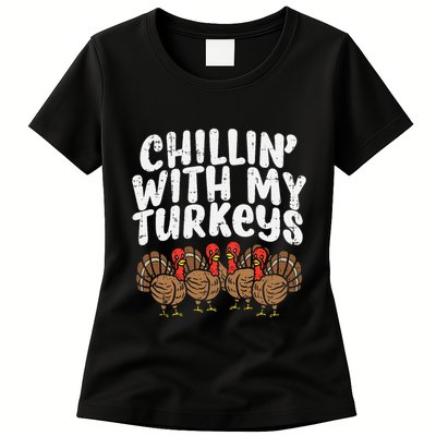 Chillin With My Turkeys Thanksgiving Womens T-Shirt