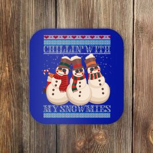 Chillin With My Snowmies Ugly Christmas Snow Cool Gift Gift Black Coaster