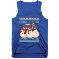 Chillin With My Snowmies Ugly Christmas Snow Cool Gift Gift Black Tank Top