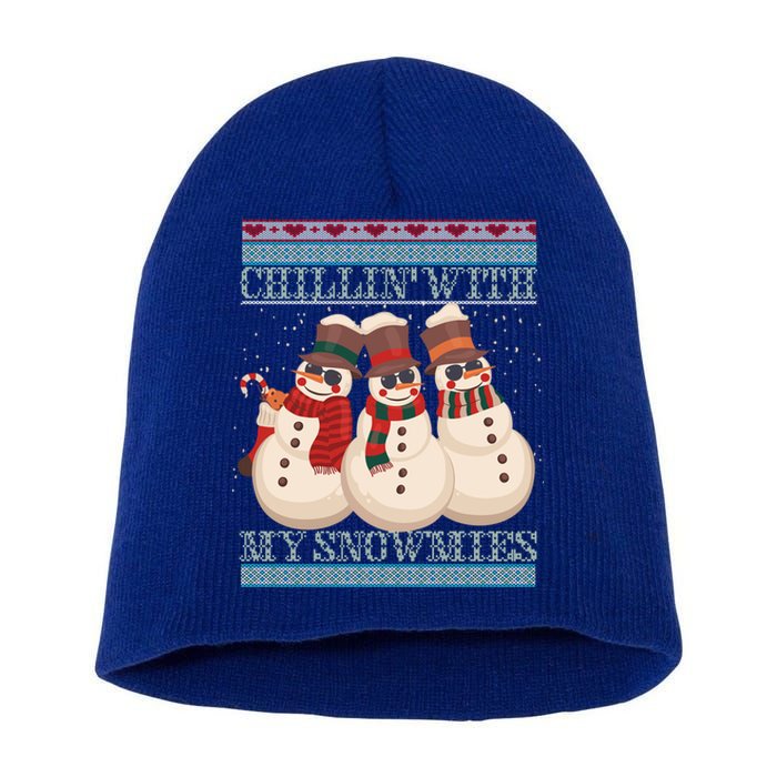 Chillin With My Snowmies Ugly Christmas Snow Cool Gift Gift Black Short Acrylic Beanie