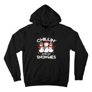 Chillin With My Snowmies Christmas Hoodie