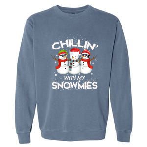 Chillin With My Snowmies Christmas Garment-Dyed Sweatshirt