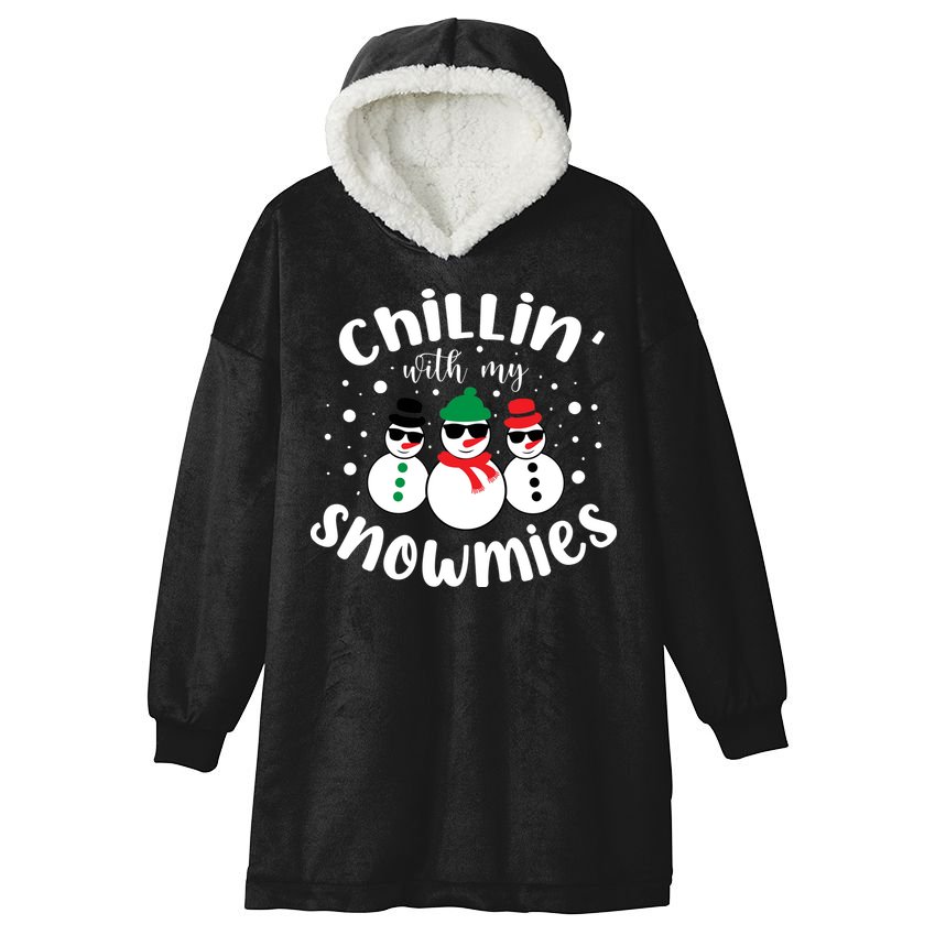 Chillin With My Snowmies Hooded Wearable Blanket