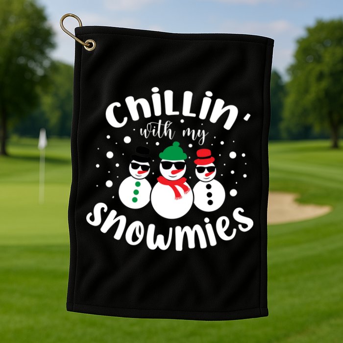 Chillin With My Snowmies Golf Towel
