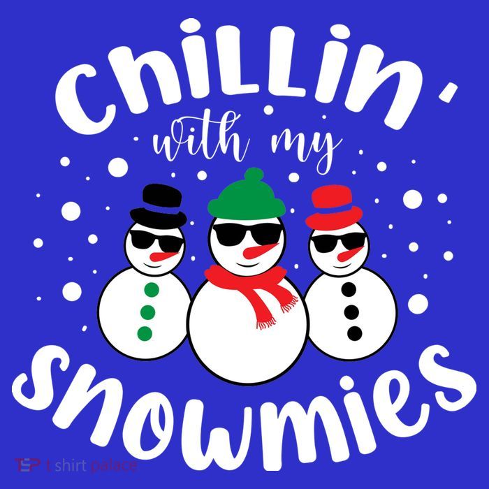 Chillin With My Snowmies Button