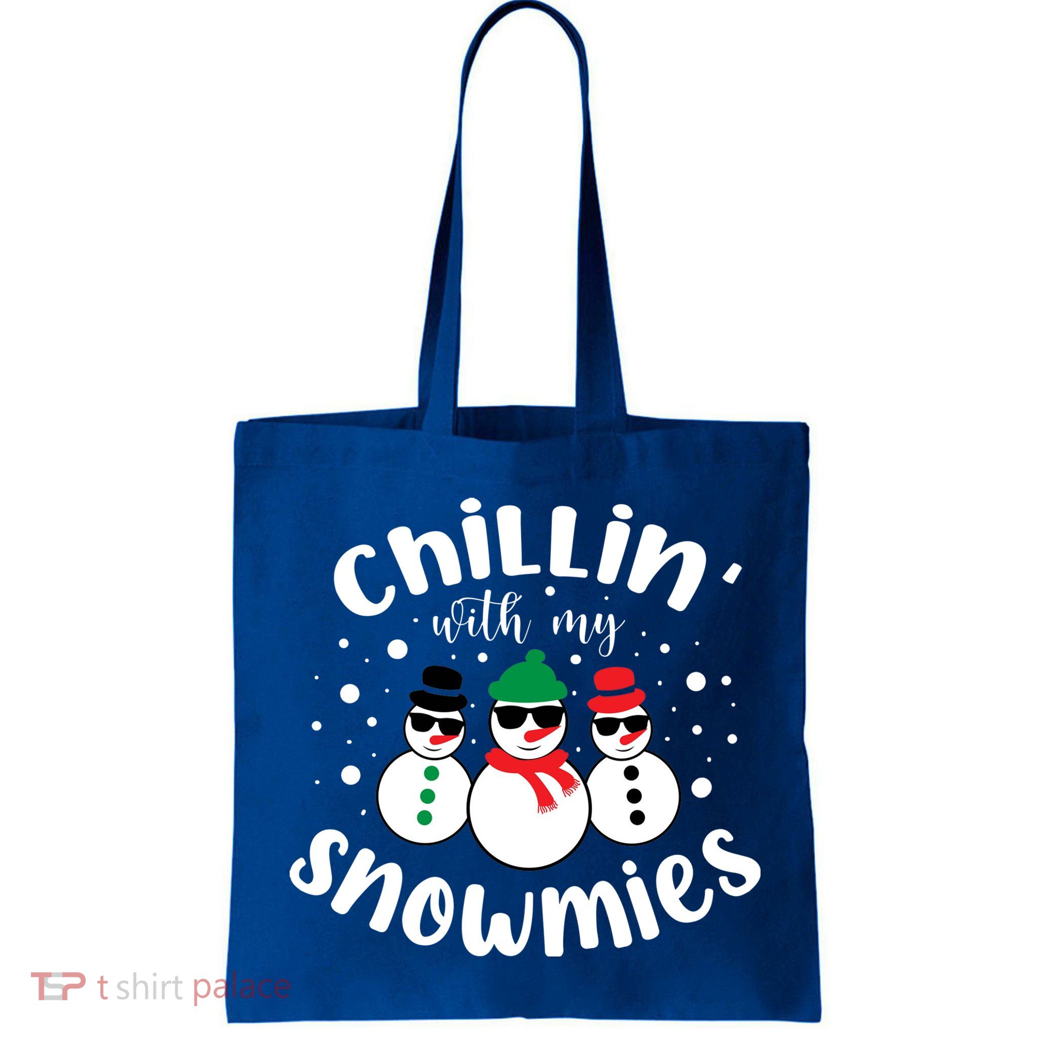 Chillin With My Snowmies Bag