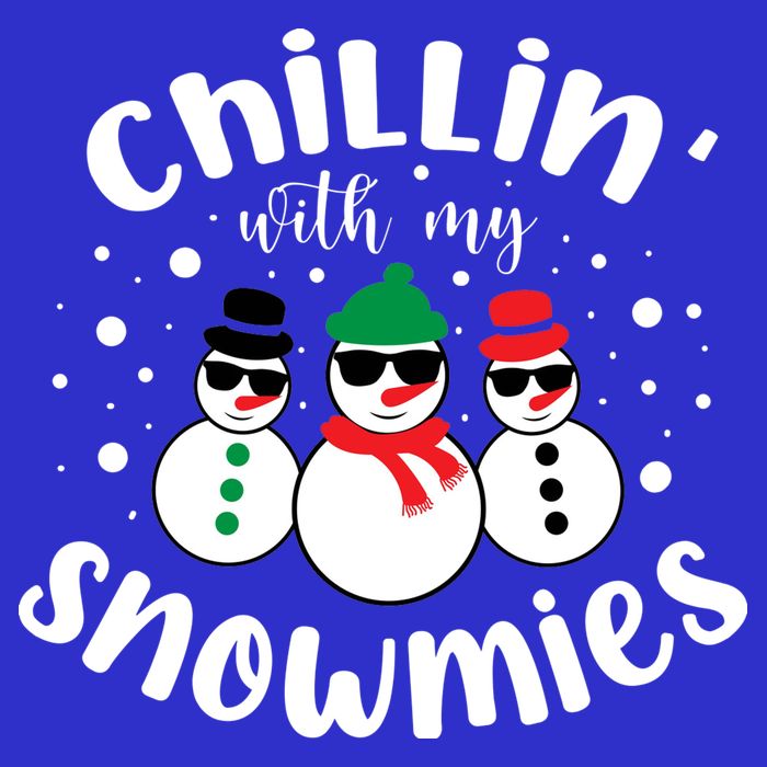 Chillin With My Snowmies Tumbler