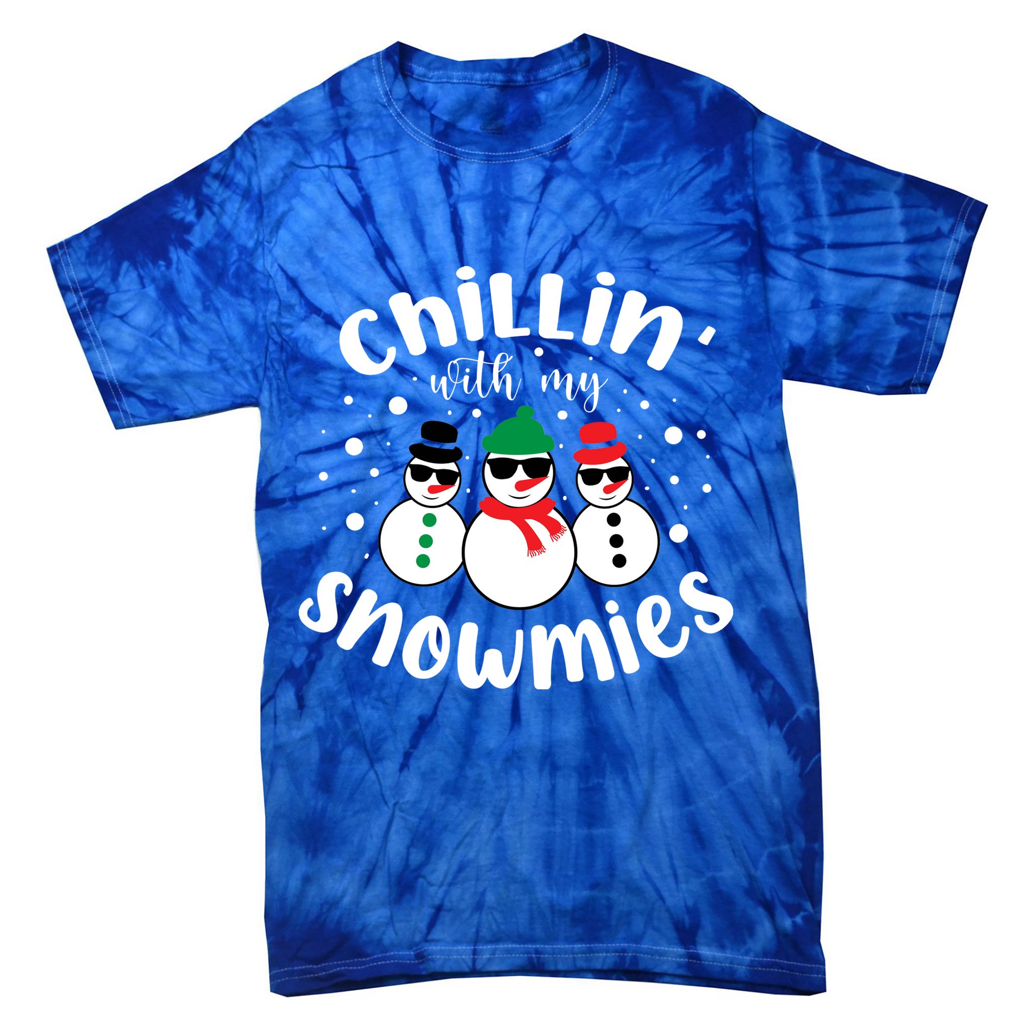 Chillin With My Snowmies Tie-Dye T-Shirt