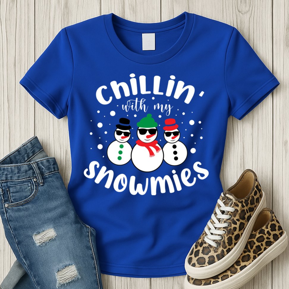 Chillin With My Snowmies Womens T-Shirt