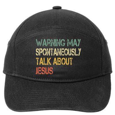 Christian Warning May Talk About Jesus God Bible Faith 7-Panel Snapback Hat