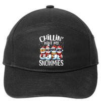 Chillin With My Snowmies Funny Snowman Christmas Women 7-Panel Snapback Hat