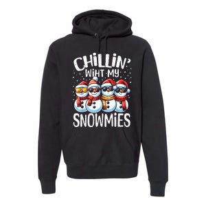 Chillin With My Snowmies Funny Snowman Christmas Women Premium Hoodie