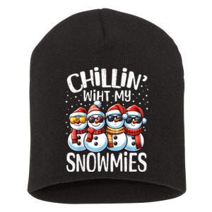 Chillin With My Snowmies Funny Snowman Christmas Women Short Acrylic Beanie