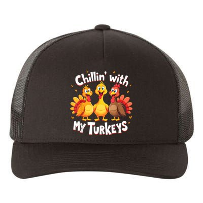 Chillin With My Turkeys Thanksgiving Family Yupoong Adult 5-Panel Trucker Hat