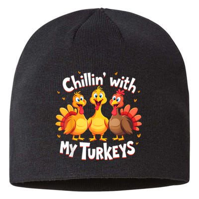 Chillin With My Turkeys Thanksgiving Family Sustainable Beanie