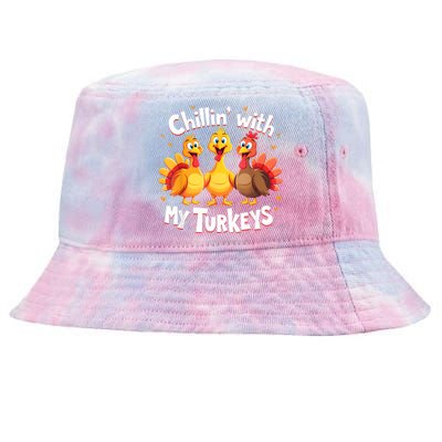 Chillin With My Turkeys Thanksgiving Family Tie-Dyed Bucket Hat