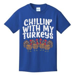 Chillin With My Turkeys Thanksgiving Family Gift Kids T-Shirt