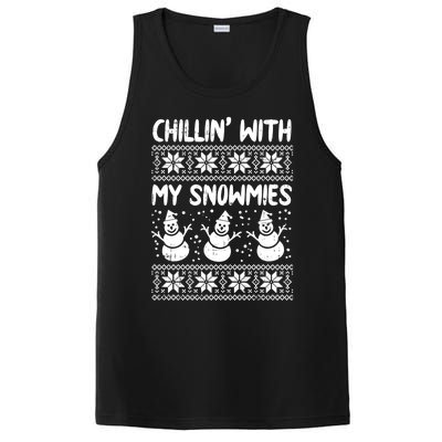 Chillin With My Snowmies Snow Ugly Christmas Sweater Gift Meaningful Gift PosiCharge Competitor Tank