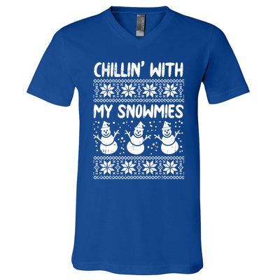 Chillin With My Snowmies Snow Ugly Christmas Sweater Gift Meaningful Gift V-Neck T-Shirt