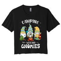 Camping With My Gnomies Funny Gnome Camp Women's Crop Top Tee