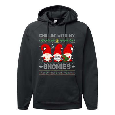 Chillin With My Gnomies Funny Christmas Family Friend Gnomes Design Performance Fleece Hoodie