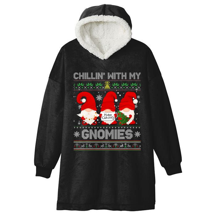 Chillin With My Gnomies Funny Christmas Family Friend Gnomes Design Hooded Wearable Blanket