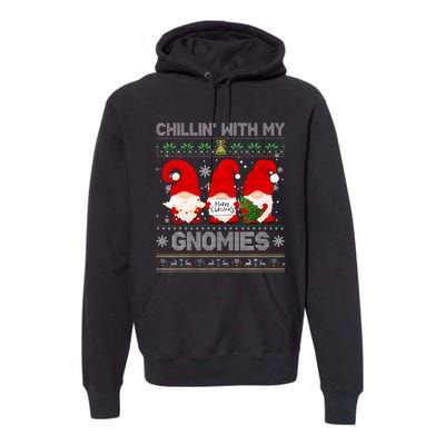 Chillin With My Gnomies Funny Christmas Family Friend Gnomes Design Premium Hoodie