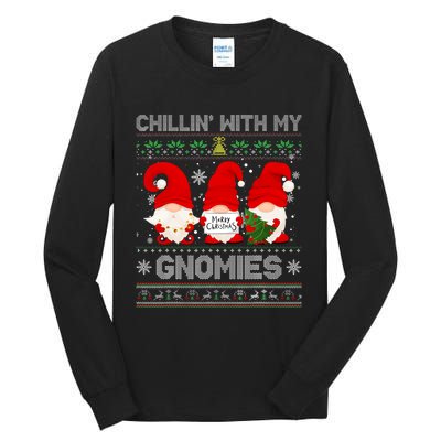 Chillin With My Gnomies Funny Christmas Family Friend Gnomes Design Tall Long Sleeve T-Shirt