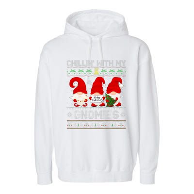 Chillin With My Gnomies Funny Christmas Family Friend Gnomes Design Garment-Dyed Fleece Hoodie