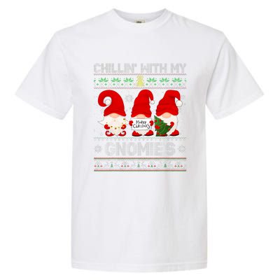 Chillin With My Gnomies Funny Christmas Family Friend Gnomes Design Garment-Dyed Heavyweight T-Shirt