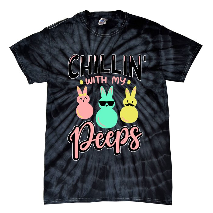 Chillin With My Peeps Spring Tie-Dye T-Shirt