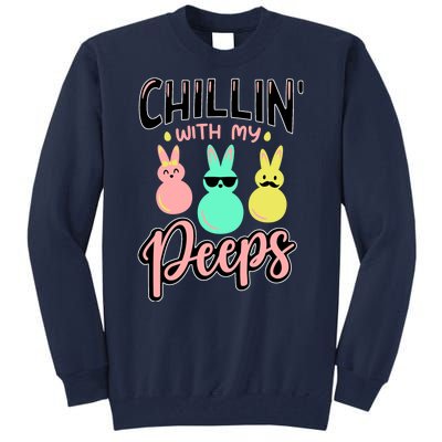 Chillin With My Peeps Spring Tall Sweatshirt