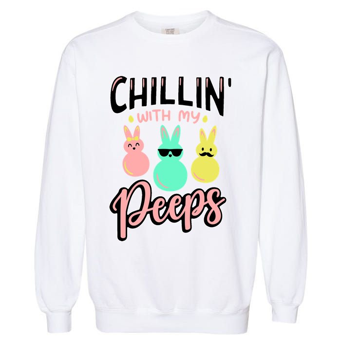 Chillin With My Peeps Spring Garment-Dyed Sweatshirt