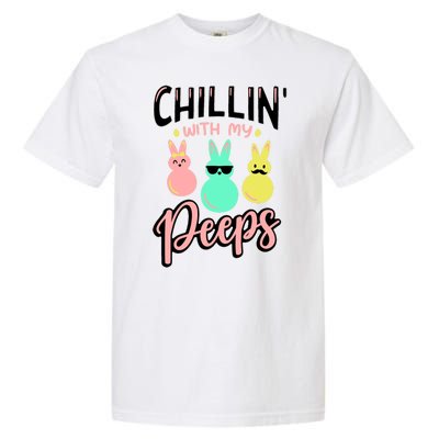 Chillin With My Peeps Spring Garment-Dyed Heavyweight T-Shirt