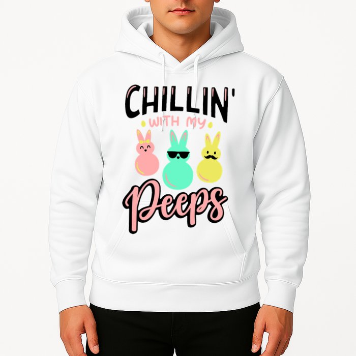 Chillin With My Peeps Spring Hoodie