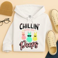 Chillin With My Peeps Spring Hoodie