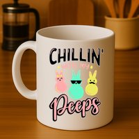Chillin With My Peeps Spring Mug