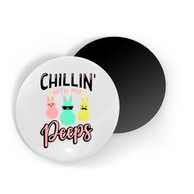 Chillin With My Peeps Spring Magnet