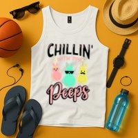 Chillin With My Peeps Spring Tank Top