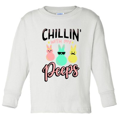 Chillin With My Peeps Spring Toddler Long Sleeve Shirt
