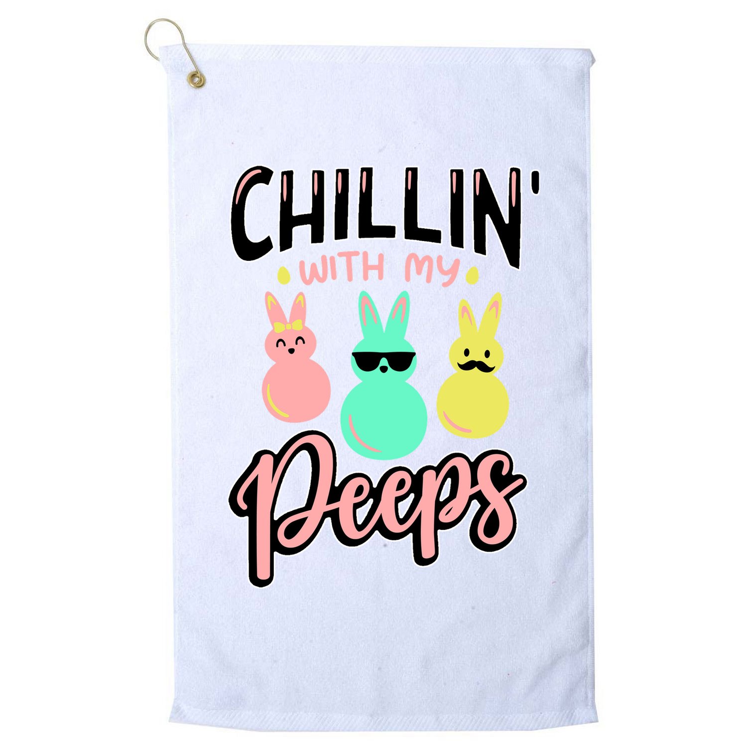 Chillin With My Peeps Spring Golf Towel
