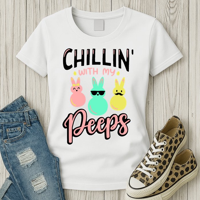 Chillin With My Peeps Spring Womens T-Shirt